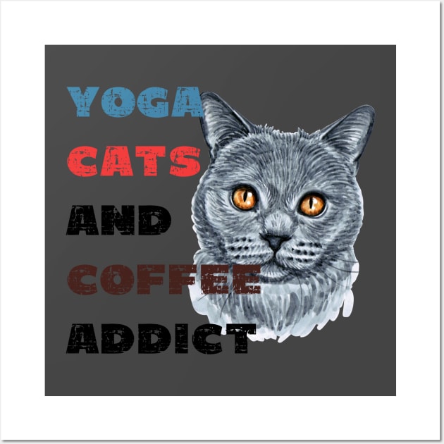 Yoga cats and coffee addict funny quote for yogi Wall Art by Red Yoga